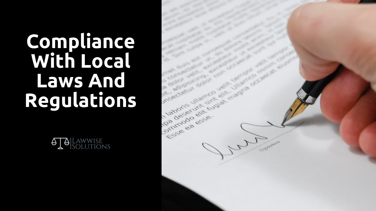 Compliance with Local Laws and Regulations