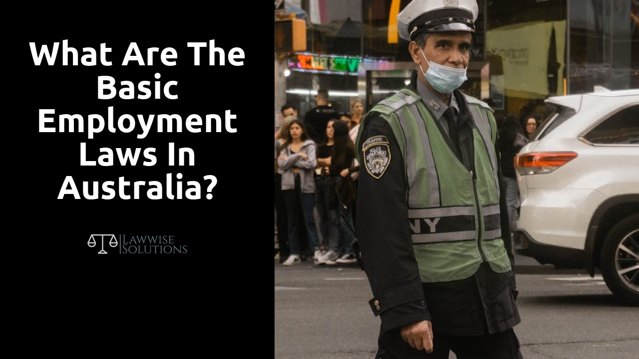 What are the basic employment laws in Australia?