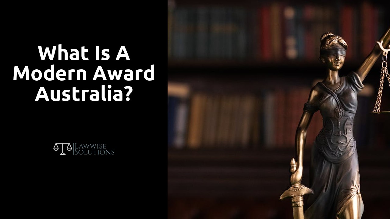 What is a modern award Australia?