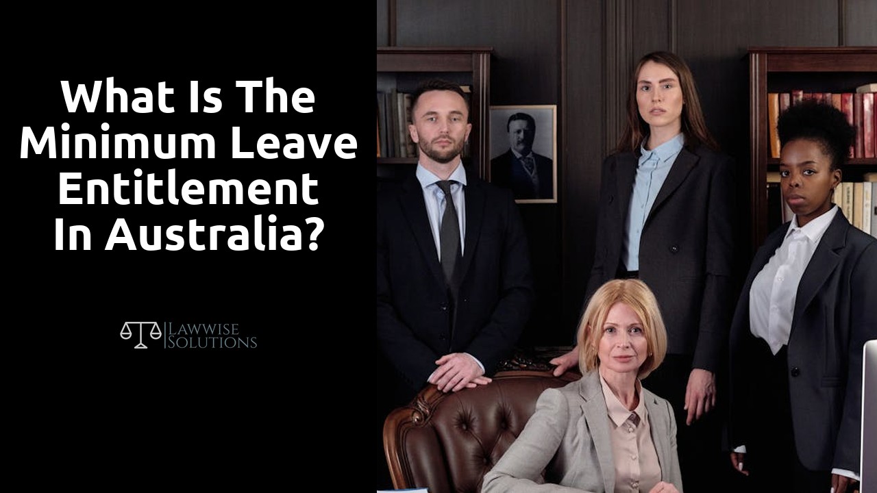 What is the minimum leave entitlement in Australia?